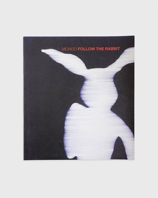 Mondo - Follow the Rabbit