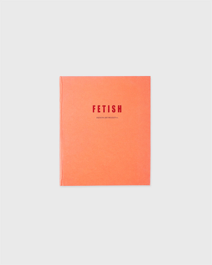 FETISH object art project #1