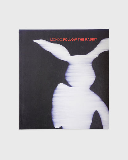 Mondo - Follow the Rabbit